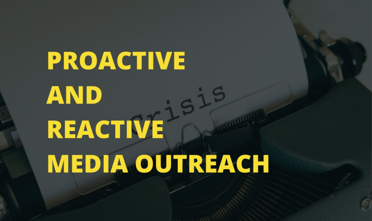 proactive and reactive media outreach