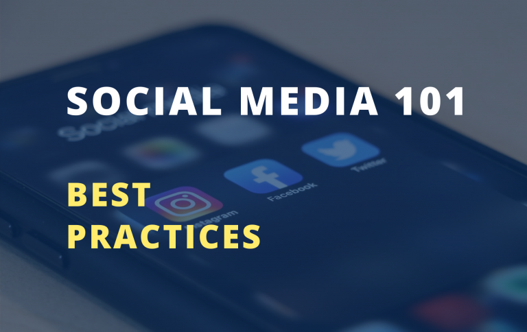 Social Media 101: Best Practices